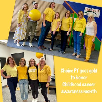 Choice PT went Yellow to honor childhood Cancer awareness month 💛