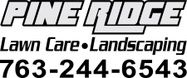 Pine Ridge Lawn and Landscaping