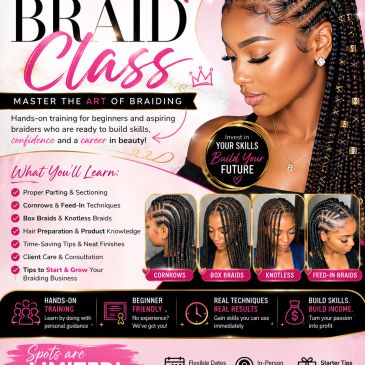 Flyer for a braid class teaching various braiding techniques and business skills.