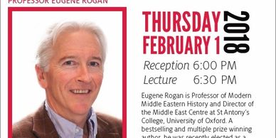 Professor Eugene Rogan 
"The End of the Great War and the Genesis of a Century of Conflict"