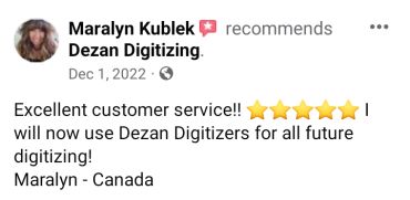 Positive customer review praising excellent service of Dezan Digitizing.