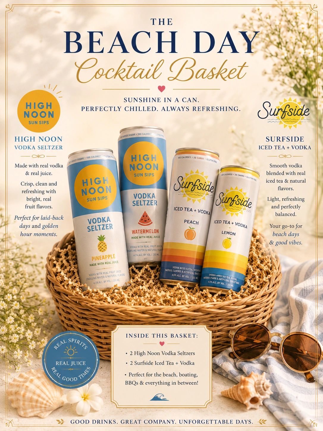 The Beach Day Basket is filled with refreshing cans of cheer! Get your Surfsides and High Noons here