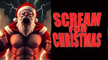 Worldparody productions presents Scream For Christmas!