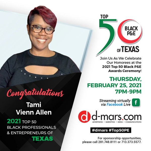 Celebrating Texas' top 50 Black professionals and entrepreneurs in 2021.