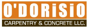 O'Dorisio Carpentry & Concrete, LLC