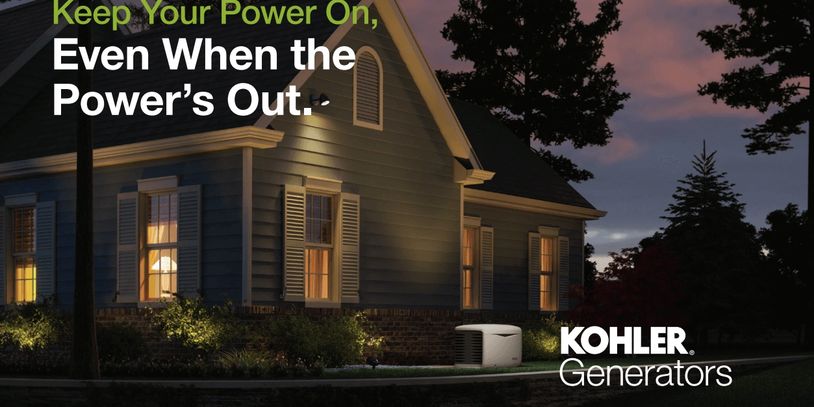 Keep your power on, even when the power's out with Kohler Generators