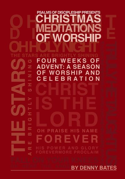 4 Weeks Of Advent Bible Study, Devotion, Worship, Journal, and Giving Opportunities. Click to order
