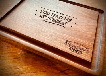 Sharko's You Had Me At Brisket Closing Time Jr Walnut Cutting/Serving Board 14" x 12" x 1 "