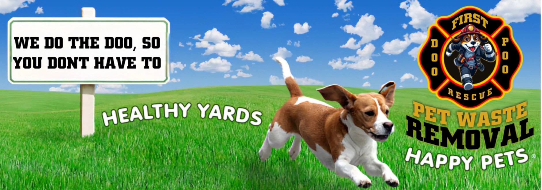 Clean Yards Make for Healthy Yards, Healthy Yards Make for Happy Pets