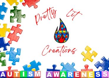 Pretty Lit Creations. Autism Awareness.