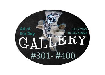 Art of the Day: Day 301- 400