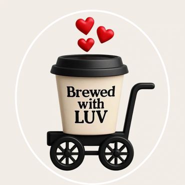 Coffee cup on wheels with hearts and 'Brewed with LUV' text.