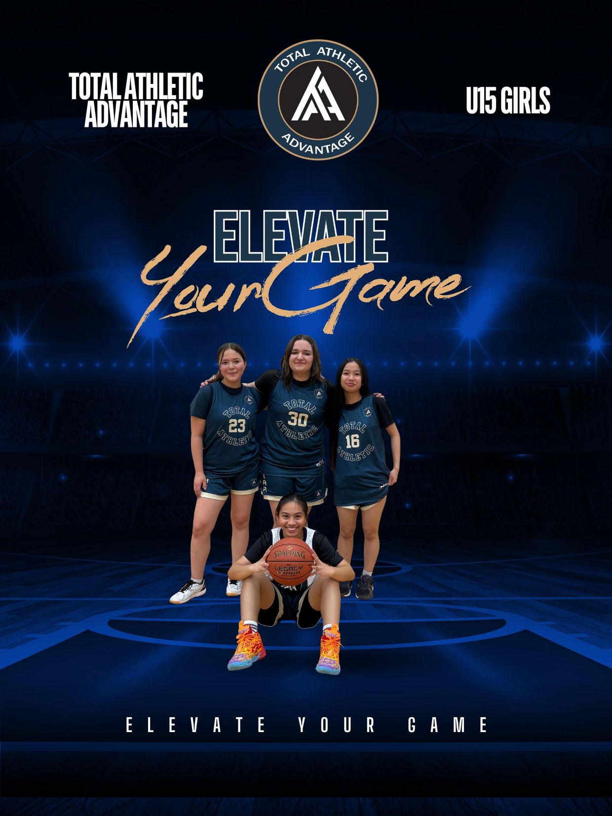 Four U15 girls basketball players posing on court with Total Athletic Advantage branding.