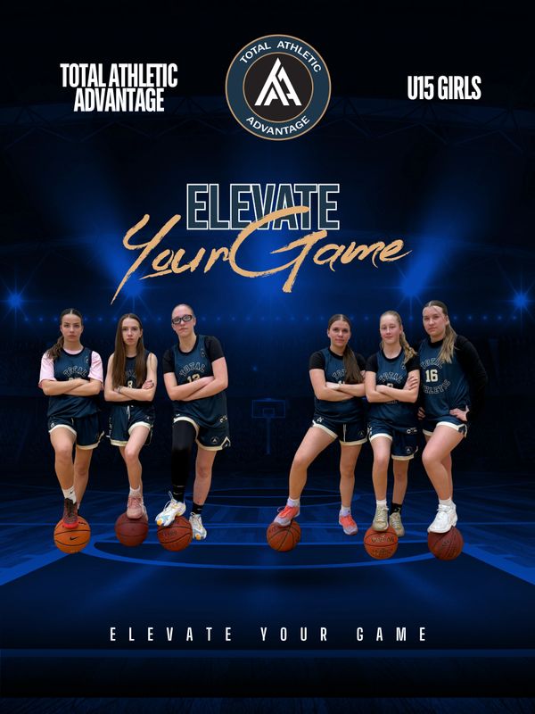 U15 girls basketball team posing with basketballs under the slogan 'Elevate Your Game'.