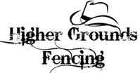 HIGHER GROUNDS FENCING LLC