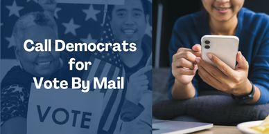Cal Democrats for Vote By Mail
