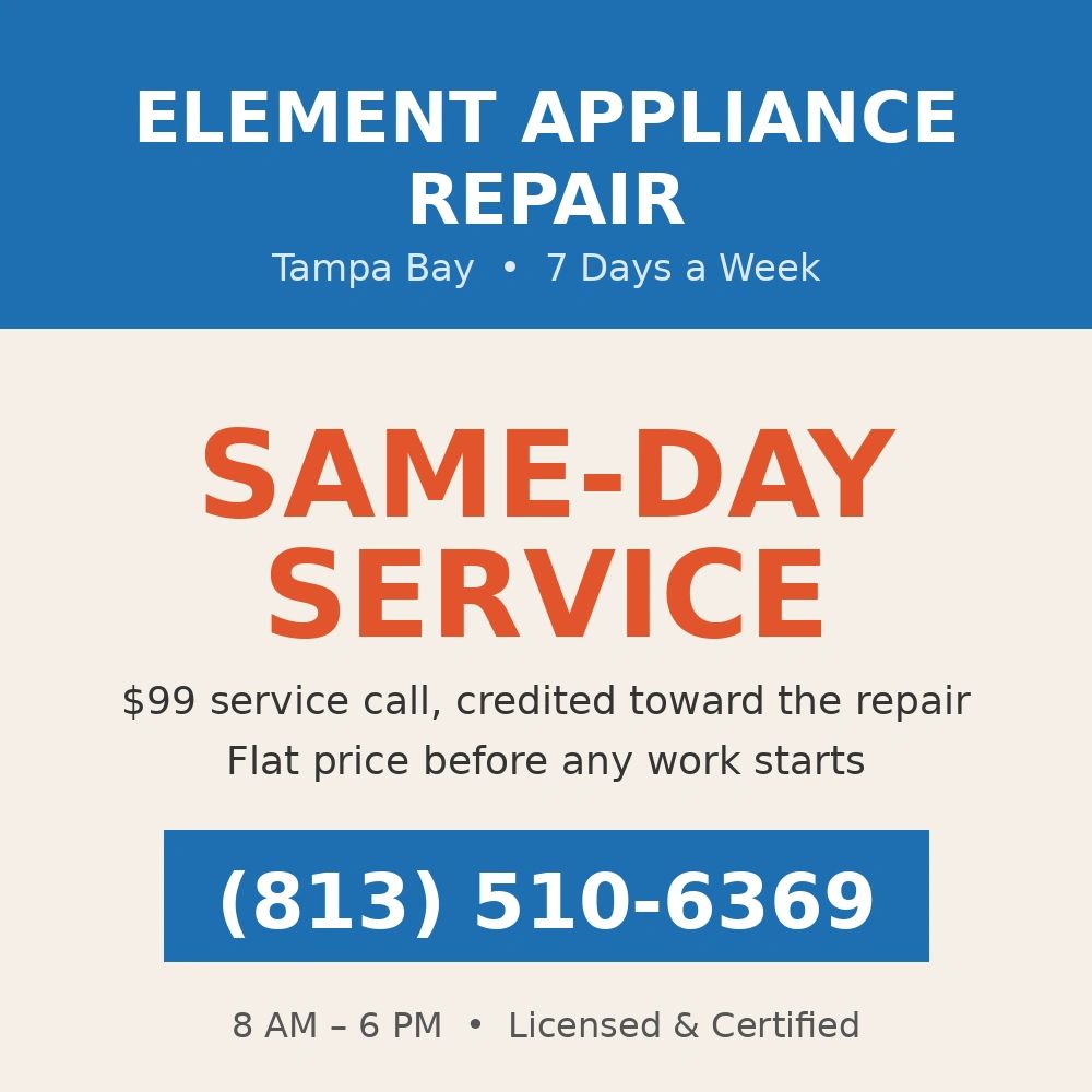Same-day appliance repair in Riverview, FL - Element Appliance Repair (813) 510-6369
