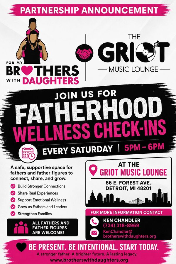 Fatherhood wellness check-ins every Saturday at Griot Music Lounge in Detroit.