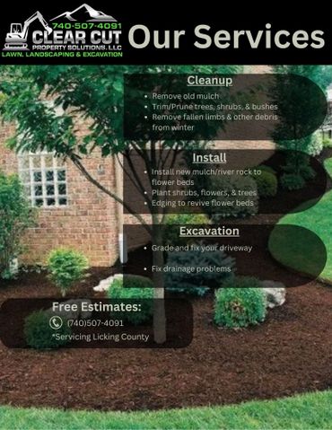 Clear Cut Property Solutions offers cleanup, installation, and excavation services for lawns and landscaping.