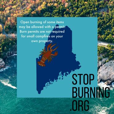 Maine open burning regulations. Stop Burning.org.