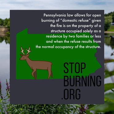 Pennsylvania open burning regulations. Stop Burning.org.