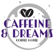 Caffeine & Dreams Coffee House 