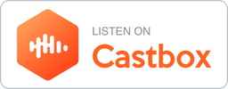 Listen on Castbox Podcasts