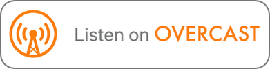 Listen on Overcast Podcast