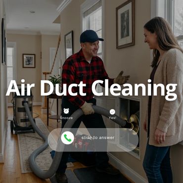 Technician cleaning air ducts while homeowner watches, with text overlay about air duct cleaning.