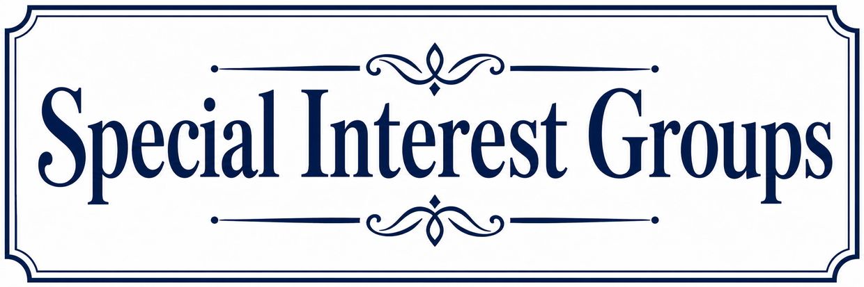 Sign reading 'Special Interest Groups.'
