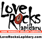 Love Rocks Lapidary