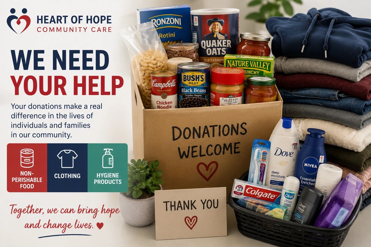 Donation drive for food, clothing, and hygiene products by Heart of Hope Community Care.