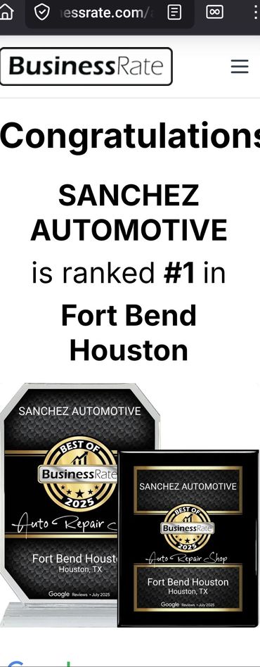 Sanchez Automotive ranked #1 auto repair shop in Fort Bend Houston for 2025.
