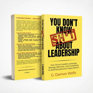 Bright yellow book titled "You Don't Know Sh*t About Leadership" by G. Damon Wells.