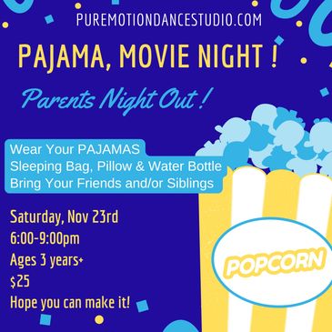 Pajama Party, Pizza, Kids, Dancing, Karaoke, Parents Night Out, Popcorn
Dorval, Movie Night