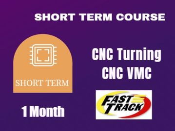 Advertisement for a 1-month short term CNC Turning and VMC course.