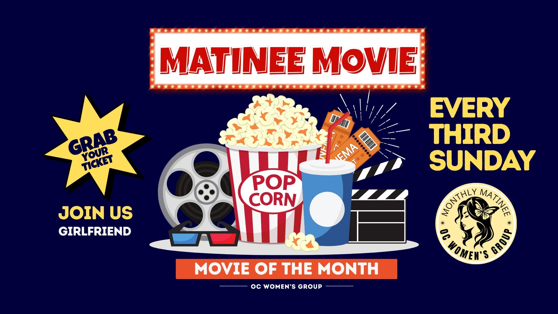 Matinee movie event every third Sunday hosted by OC Women's Group with popcorn and tickets.