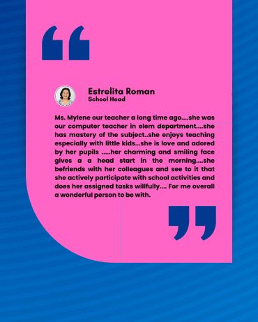 Estrelita Roman praises Ms. Mylene as a loving and dedicated computer teacher with a charming smile.