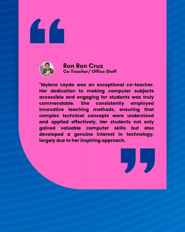 Testimonial praising Mylene Layda's innovative teaching and dedication in computer subjects.