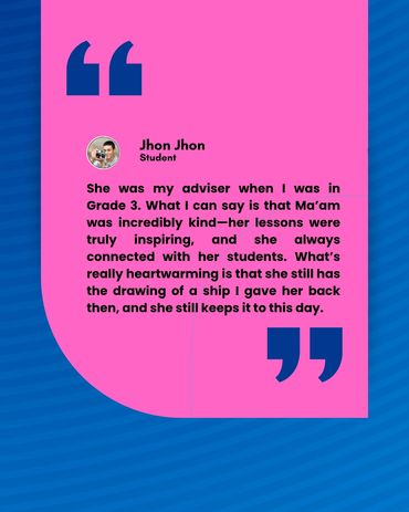 A student's heartfelt tribute to a kind and inspiring adviser from Grade 3.
