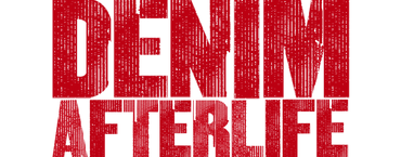 Bold red text reading 'DENIM AFTERLIFE' on a black background.