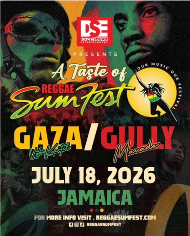 Reggae SumFest event featuring Gaza and Gully, July 18, 2026, in Jamaica.
