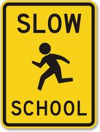 Slow School Crossing Sign