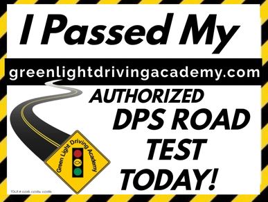 DPS Road Test 
Online Driver Ed
authorized 3rd party testing 
Parent Taught 
Road Test Prep Lesson