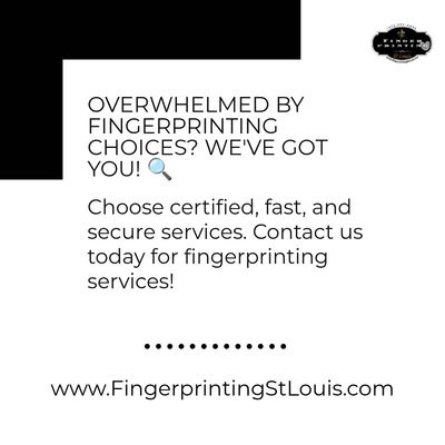 Ink fingerprints or digital we have you covered fingerprintingstlouis.com
