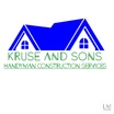 Kruse and sons handyman construction services LLC