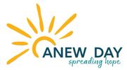 Logo with a yellow sun and text 'ANEW DAY spreading hope'.