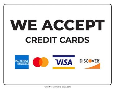 Sign stating acceptance of major credit cards including American Express, Mastercard, Visa, and Discover.