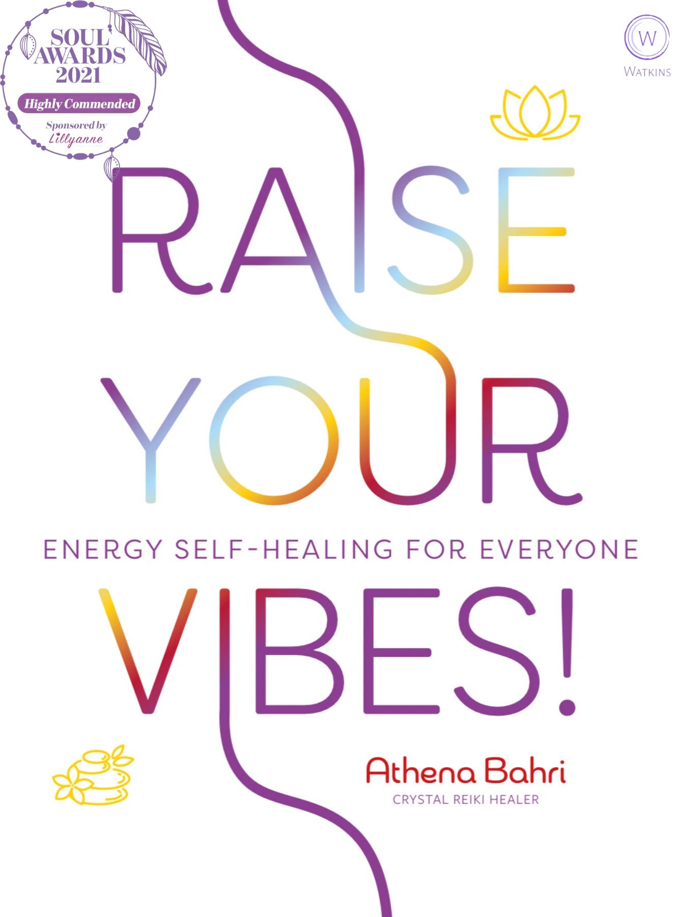 raise your vibes by athena bahri