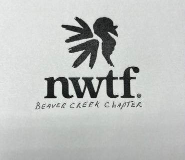 The Beaver Creek Chapter,  National WildTurke Federation